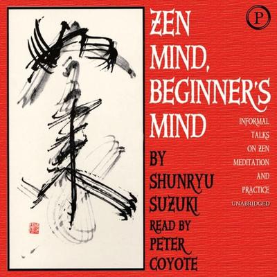 Zen Mind, Beginner's Mind - Shunryu Suzuki, Audio, 9781607472438