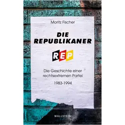 Die Republikaner, Fachbücher von Moritz Fischer