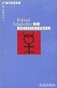 Roland Edighoffer - Die Rosenkreuzer - Preis vom 13.10.2026 11:25:28 h
