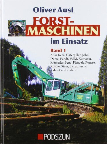 Oliver Aust - Forstmaschinen im Einsatz 01: Atlas Kern, HSM, Pfanzelt, Ponsse, Valmet und viele andere - Preis vom 30.09.2026 22:30:23 h