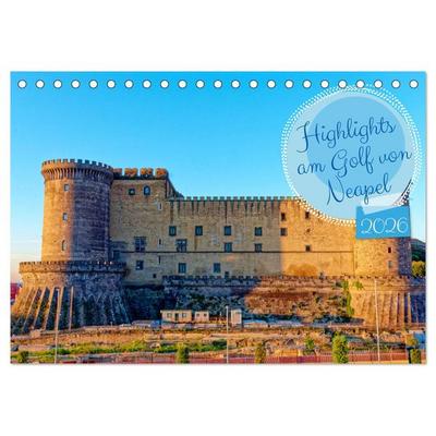 Highlights am Golf von Neapel (Tischkalender 2026 DIN A5 quer), CALVENDO Monatskalender