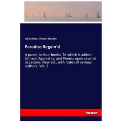 Paradise Regain'd, Belletristik von John Milton, Thomas Newton