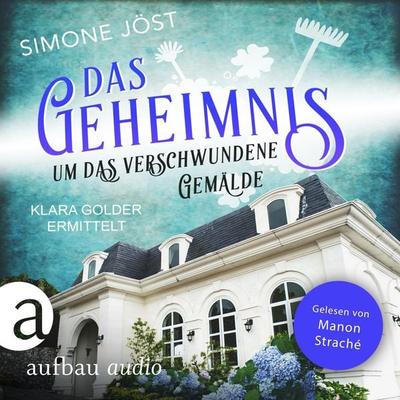 Das Geheimnis um das verschwundene Gemälde - Simone Jöst, Audio, 9783757016715