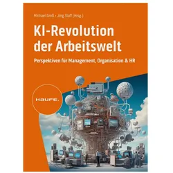 KI-Revolution der Arbeitswelt, Fachbücher von Michael Gross, Jörg Staff
