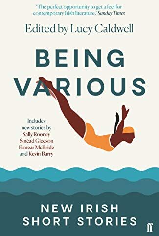 Various - Being Various: New Irish Short Stories - Preis vom 10.10.2026 11:48:34 h