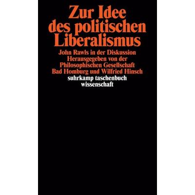 Zur Idee des politischen Liberalismus, Taschenbuch von Wilfried Hinsch, Suhrkamp, 978-3-518-28896-2
