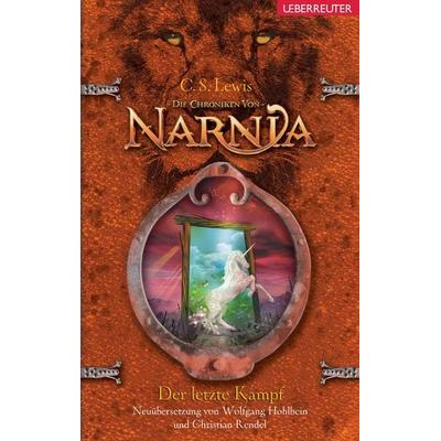 Der letzte Kampf (Die Chroniken von Narnia, Bd. 7), Gebundene Ausgabe von Clive Staples Lewis, Ueberreuter Verlag, Kinder- und Jugendbuch,