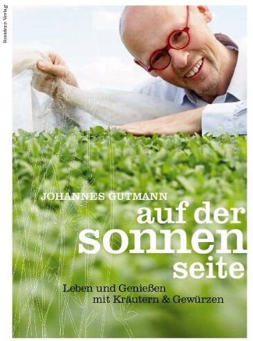 Johannes Gutmann - Auf der Sonnenseite: Leben und Genießen mit Kräutern und Gewürzen - Preis vom 10.10.2026 11:48:34 h