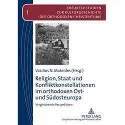 Religion, Staat und Konfliktkonstellationen im orthodoxen Ost- und Südosteuropa, Fachbücher