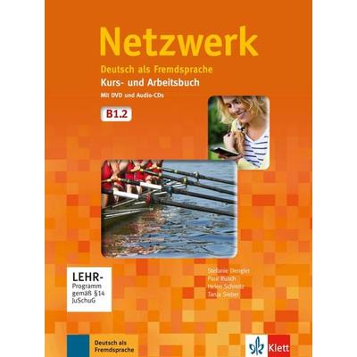 Netzwerk B1. Kurs- und Arbeitsbuch mit DVD und 2 Audio-CDs, Teil 2, Taschenbuch von Stefanie Dengler,Tanja Mayr-Sieber,Paul Rusch,Helen Schmitz, Klett