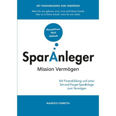 SparAnleger, Taschenbuch von Maurizio Porretta, BoD – Books on Demand, 978-3-7578-1612-4
