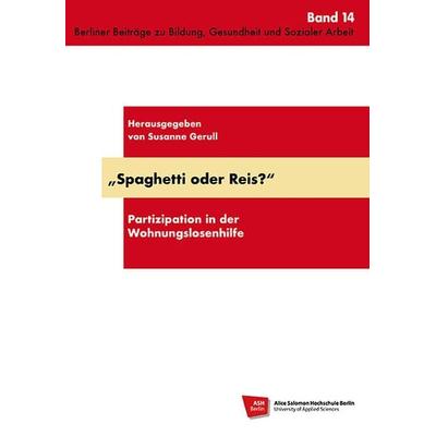 Spaghetti oder Reis?, Taschenbuch von Susanne Gerull, Schibri-Vlg, 978-3-86863-196-8