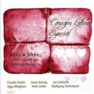 Corazon Latino Especial - Kicks & Sticks-LJJO Hessen, CD