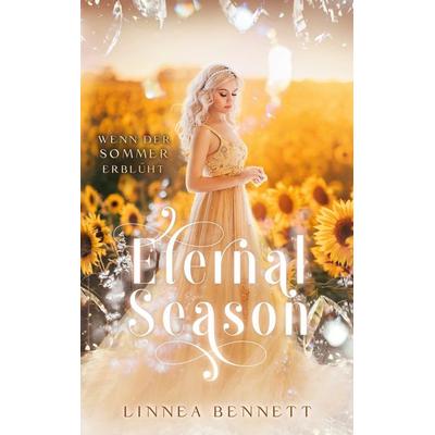 Eternal Season, Taschenbuch von Linnea Bennett, BoD – Books on Demand, 978-3-8192-9831-8