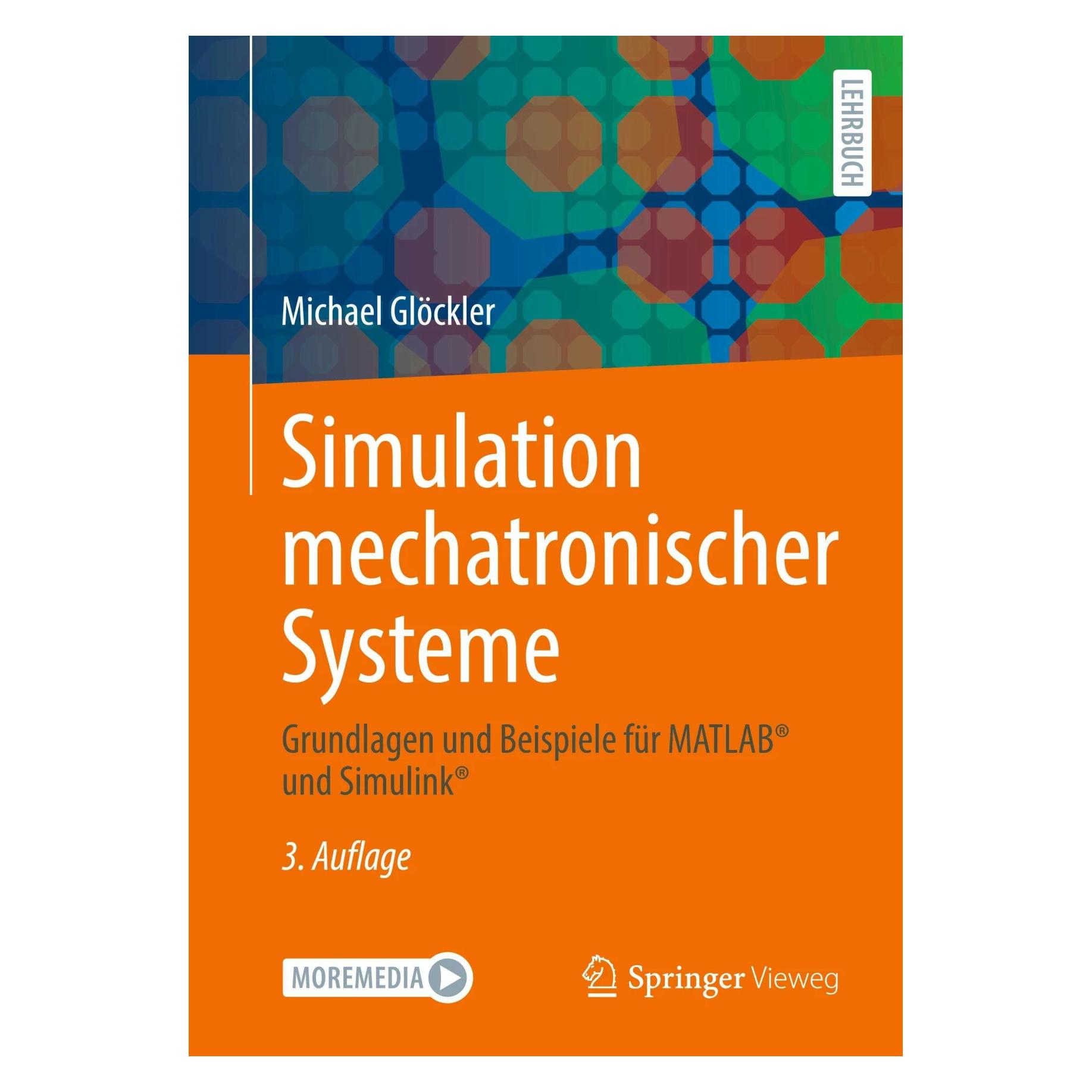 Springer Simulation mechatronischer Systeme (Deutsch, Softcover, Michael Glöckler) (42558328)