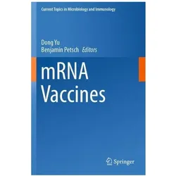 mRNA Vaccines, Fachbücher von Dong Yu, Benjamin Petsch