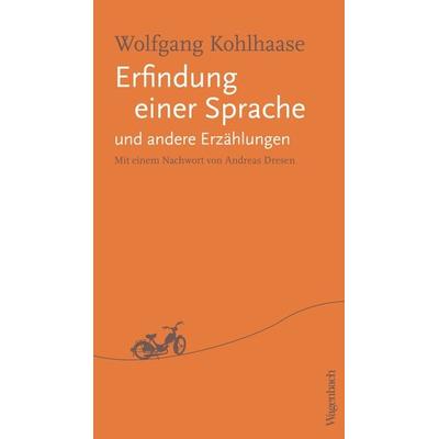 Erfindung einer Sprache und andere Erzählungen, Taschenbuch von Wolfgang Kohlhaase, Wagenbach, K, 978-3-8031-3335-9