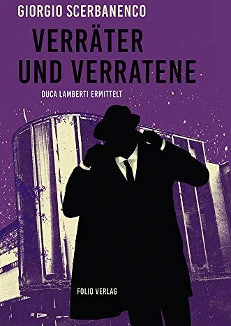 Giorgio Scerbanenco - Verräter und Verratene: Duca Lamberti ermittelt - Preis vom 02.10.2026 23:42:20 h