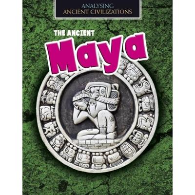 The Ancient Maya, Taschenbuch von Louise Spilsbury, Capstone Global Library Ltd, 978-1-4747-7740-7