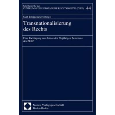 Transnationalisierung des Rechts, Taschenbuch von Gert Brüggemeier, Nomos, 978-3-8329-0661-0