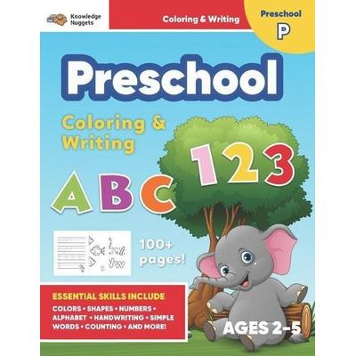Jumbo ABC's & 123 Preschool Coloring Workbook: Ages 2 and up, Colors, Shapes, Numbers, Letters, Learn to Write the Alphabet (Essential Activity Book
