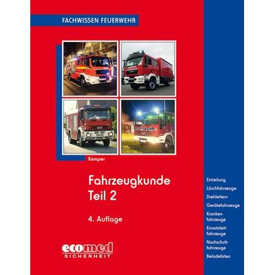 Fahrzeugkunde Teil 2, Taschenbuch von Hans Kemper, Ecomed-Storck, 978-3-609-69408-5