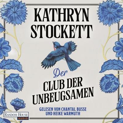 Der Club der Unbeugsamen - Kathryn Stockett, Audio, 9783759902917