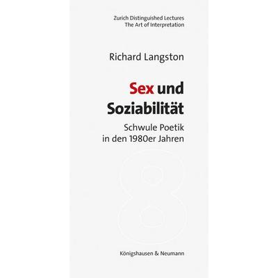 Sex und Soziabilität, Taschenbuch von Richard Langston, Königshausen u. Neumann, 978-3-8260-9035-6