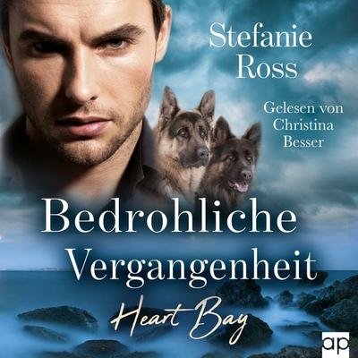 Heart Bay - Bedrohliche Vergangenheit - Stefanie Ross, Audio, 9783987478321