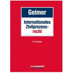 Geimer:Internationales Zivilprozessrech, Fachbücher von Reinhold Geimer