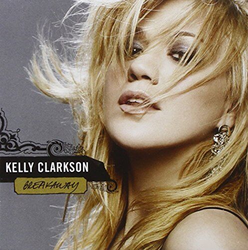 Kelly Clarkson - Breakaway - Preis vom 13.10.2026 11:25:28 h
