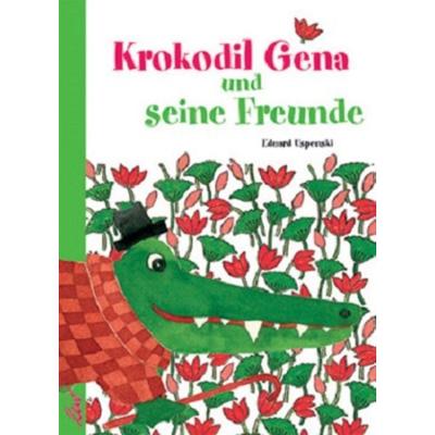 Krokodil Gena und seine Freunde, Gebundene Ausgabe von Eduard Uspenski, Leiv, 978-3-89603-214-0