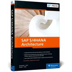 SAP S/4HANA Architecture, Fachbücher von Tobias Stein, Jochen Boeder, Thomas Saueressig, Wolfram Kleis