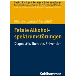 Fetale Alkoholspektrumstörungen, Fachbücher von Mirjam N. Landgraf