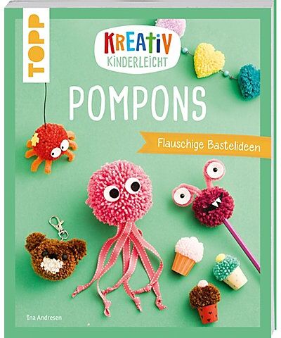 Buch "Kreativ Kinderleicht – Pompons"