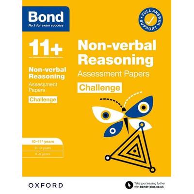 Bond 11+ Non-verbal Reasoning Challenge Assessment Papers 10-11 years: Ready for the 2026 exam (for GL Assessment & other 11 plus exams), Taschenbuch