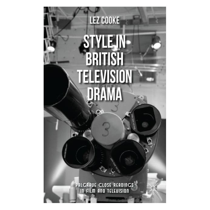 Palgrave Macmillan Uk Cooke:Style in British Television Drama (Englisch, Hardcover, L. Cooke) (63316319)