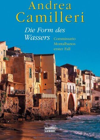 Andrea Camilleri - Die Form des Wassers: Commissario Montalbanos erster Fall - Preis vom 16.10.2026 11:41:07 h