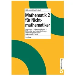 Mathematik 2 für Nichtmathematiker, Fachbücher von Manfred Precht