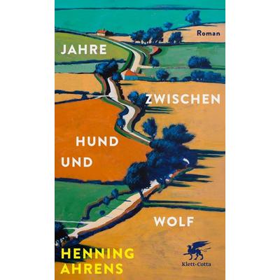 Jahre zwischen Hund und Wolf, Gebundene Ausgabe von Henning Ahrens, Klett Cotta