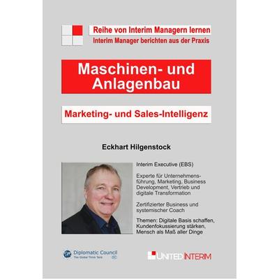 Marketing- und Sales-Intelligenz im Maschinen- und Anlagenbau, Taschenbuch von Eckhart Hilgenstock, DC Publishing, 978-3-9867402-0-7