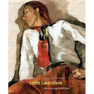 Lotte Laserstein, Gebundene Ausgabe von Anna-Carola Krausse, Deutscher Kunstverlag, 978-3-422-99029-6