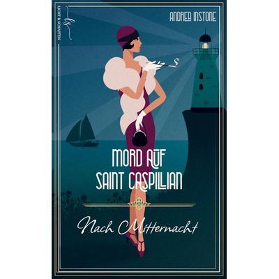 Mord nach Mitternacht, Taschenbuch von Andrea Instone, BoD - Books on Demand, 978-94-038-5242-3