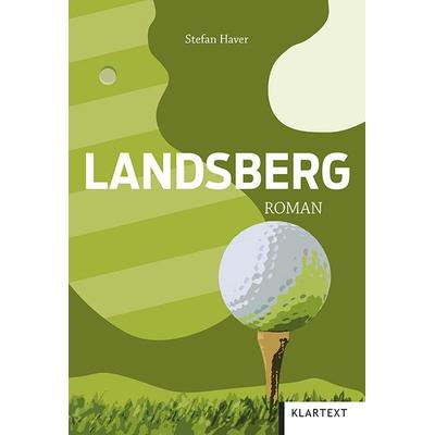 Landsberg, Taschenbuch von Stefan Haver, Klartext