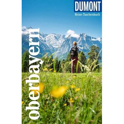 DuMont Reise-Taschenbuch Oberbayern, Taschenbuch von Daniela Schetar, MairDuMont, 978-3-616-00735-9