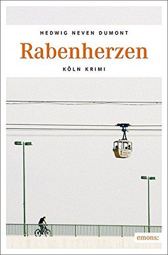 Hedwig Neven DuMont - Rabenherzen: Köln Krimi - Preis vom 30.09.2026 22:30:23 h
