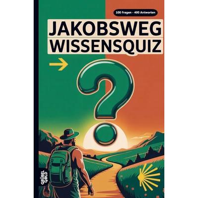 Jakobsweg Wissensquiz, Taschenbuch von Grübelgold Rätselhefte, Grübelgold, 978-3-693-19172-9