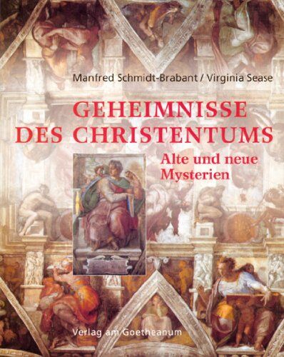 Manfred Schmidt-Brabant - Geheimnisse des Christentums: Alte und neue Mysterien - Preis vom 12.10.2026 11:37:12 h