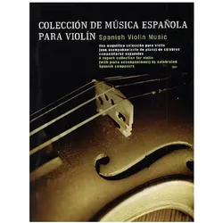 Spanish Violin Music: Colecci/'n de M/'Sica Espa/'ola Para Violin, Sachbücher