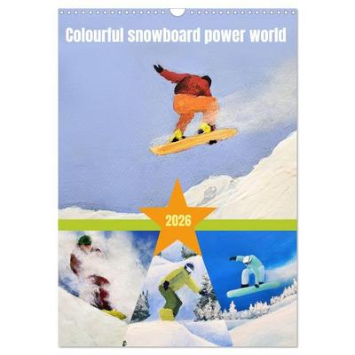 Schimmack, M: Colourful snowboard power world (Wall Calendar